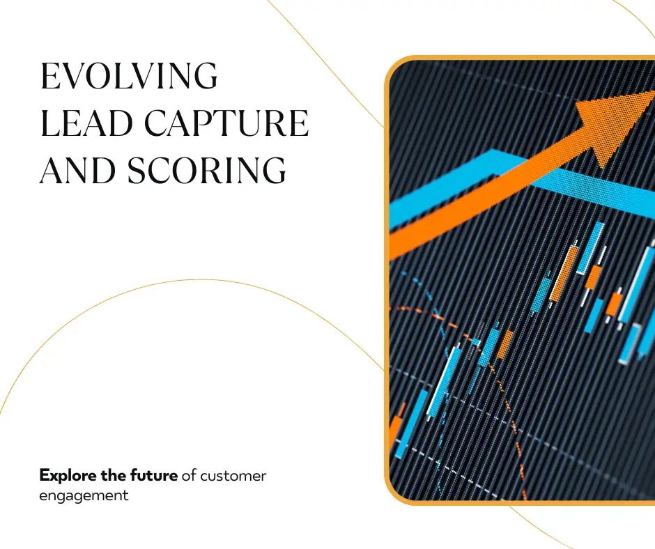 Trends in Lead Capture and Scoring for 2025