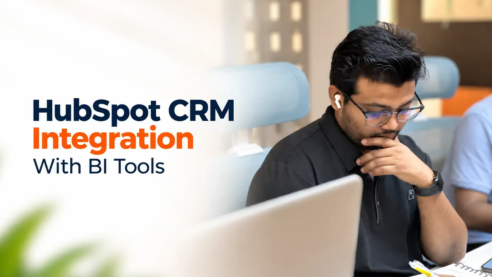 HubSpot CRM Integration With Business Intelligence Tools